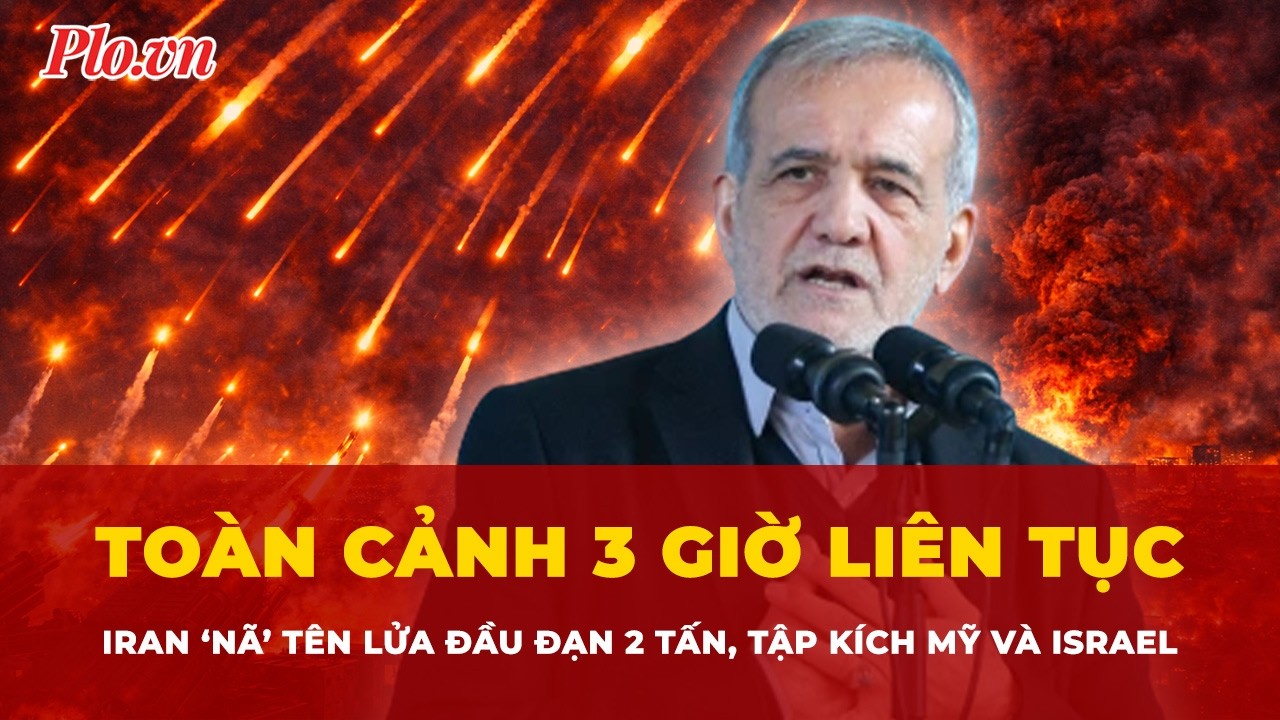 Toàn cảnh 3 giờ liên tục Iran tập kích Mỹ và Israel, ‘nã’ tên lửa đầu đạn 2 tấn | Tin nhanh