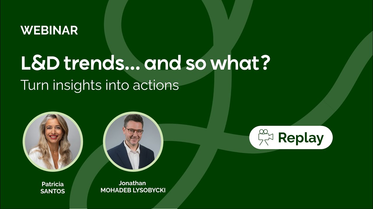 L&D trends... and so what? | Webinar replay