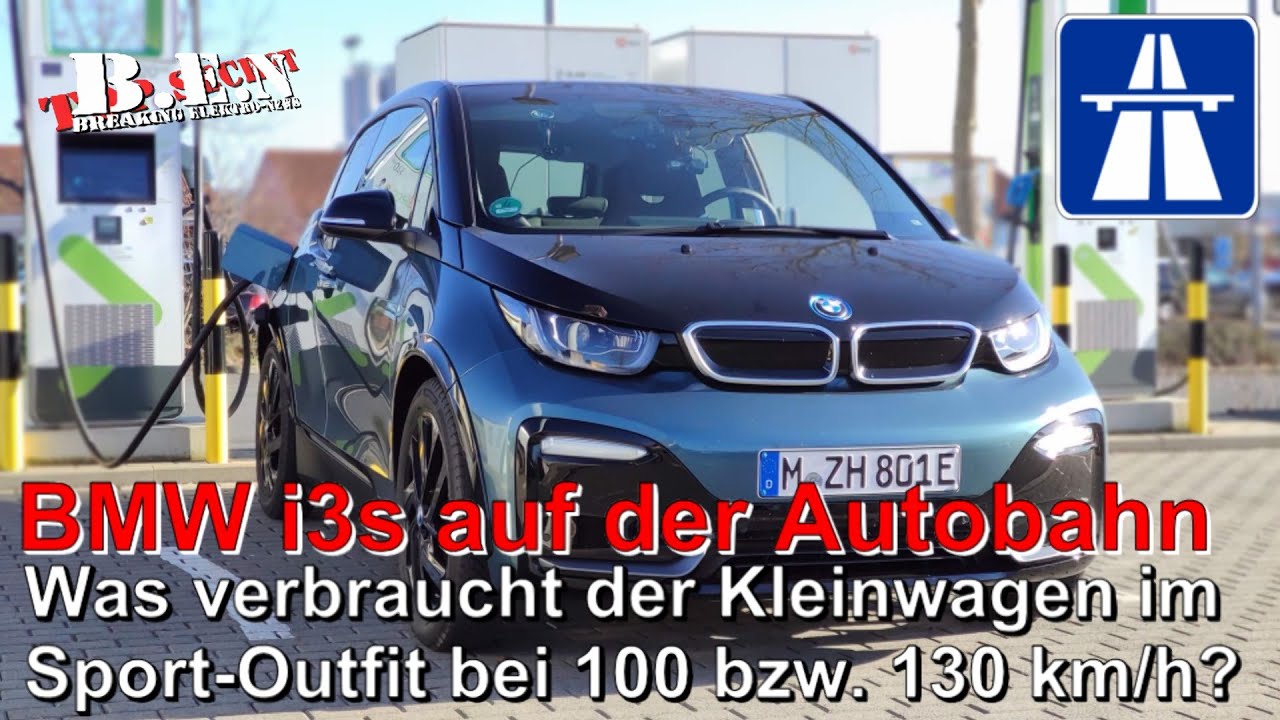 AUTOBAHN-Verbrauch BMW i3s bei 100 km/h bzw. 130 km/h! Sparsamer Kompaktsportler oder S&auml;ufer? 🧐