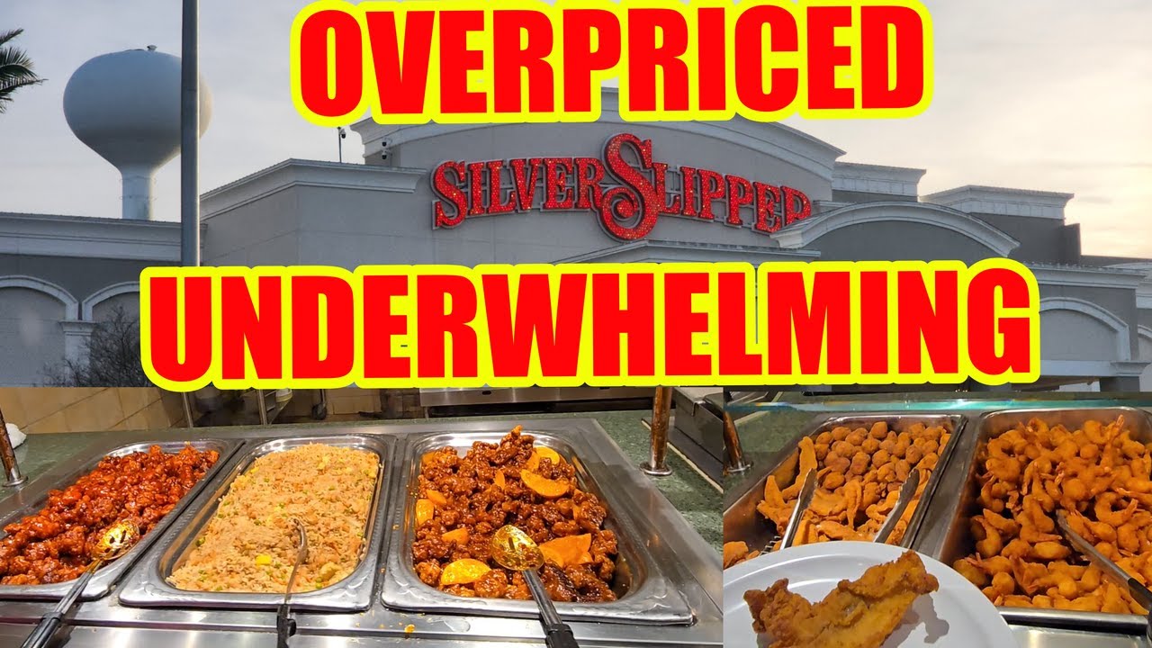 Silver Slipper Jubilee Buffet - $70 For This???