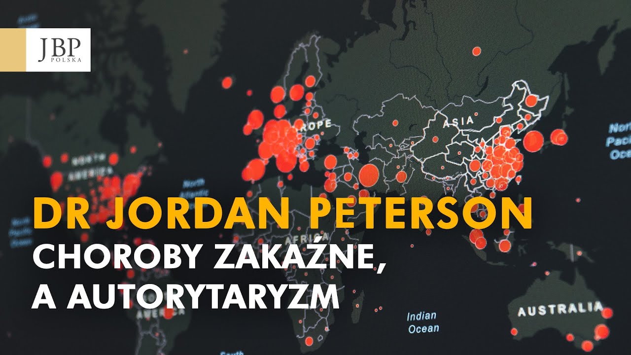 Jordan Peterson - Choroby zakaźne a autorytaryzm [Napisy-PL]