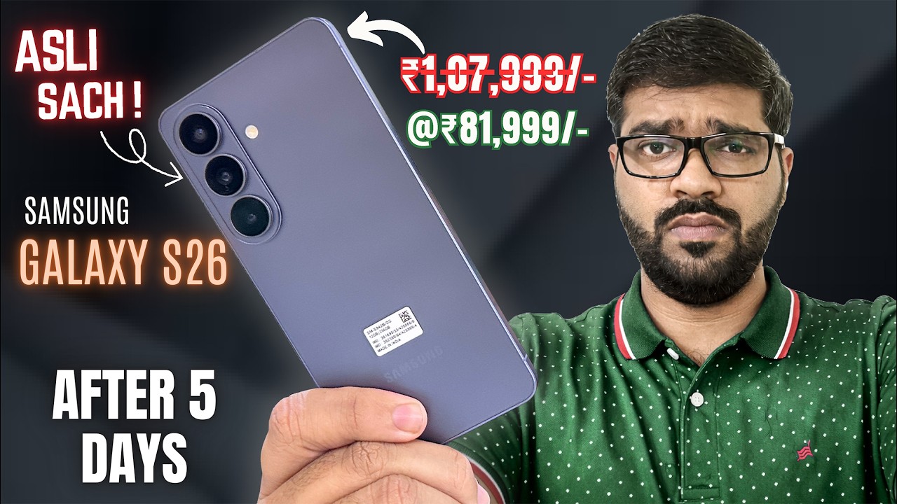 Samsung Galaxy S26 HONEST REVIEW After 5 Days Of Usage 🔥 | *Exynos 2600* KA ASLI SACH !