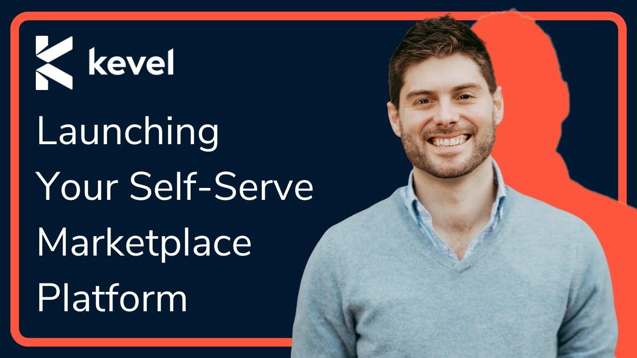 Ad Platform Academy || Launching Your Self-Serve Marketplace Platform
