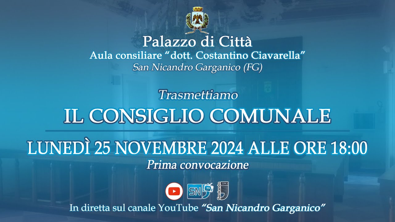 Consiglio Comunale del 25 Novembre 2024 (prima convocazione) | San Nicandro Garganico (FG)