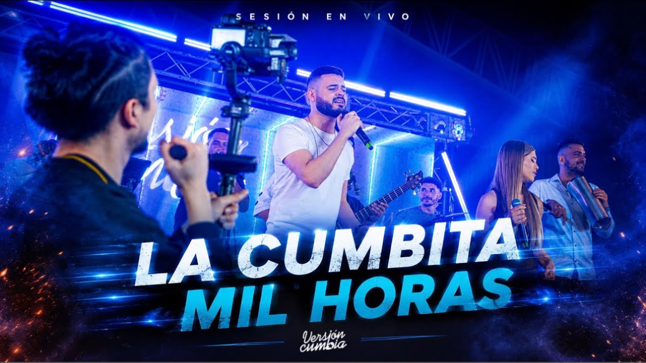 VERSI&Oacute;N CUMBIA - LA CUMBITA / MIL HORAS (LIVE SESSION 2022)