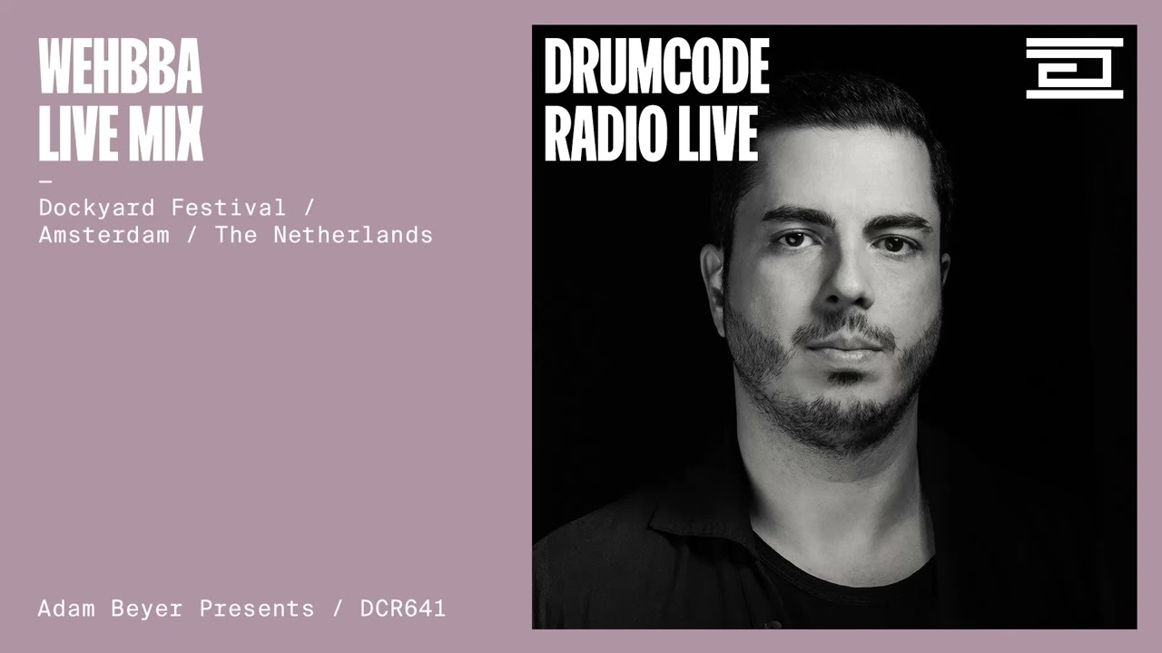 Wehbba live mix from Dockyard Festival, Amsterdam [Drumcode Radio Live/DCR641]