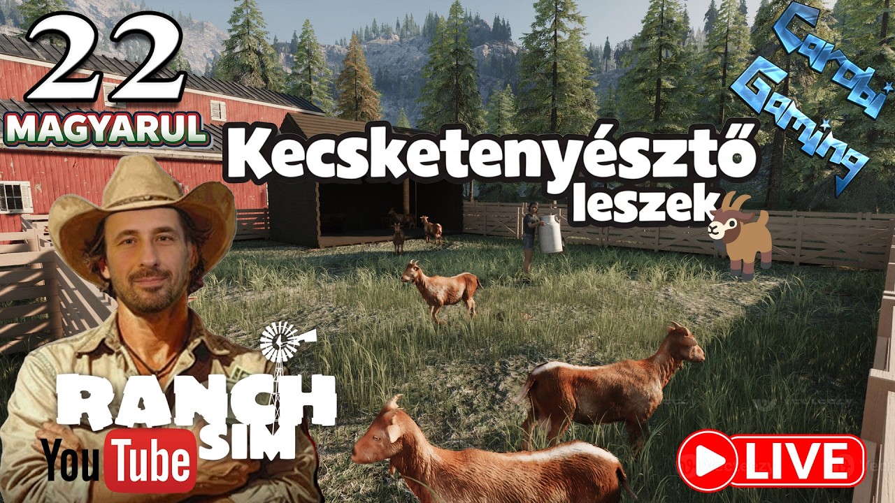 Ranch Simulator LIVE 22 # - Kecsketenyésztő leszek