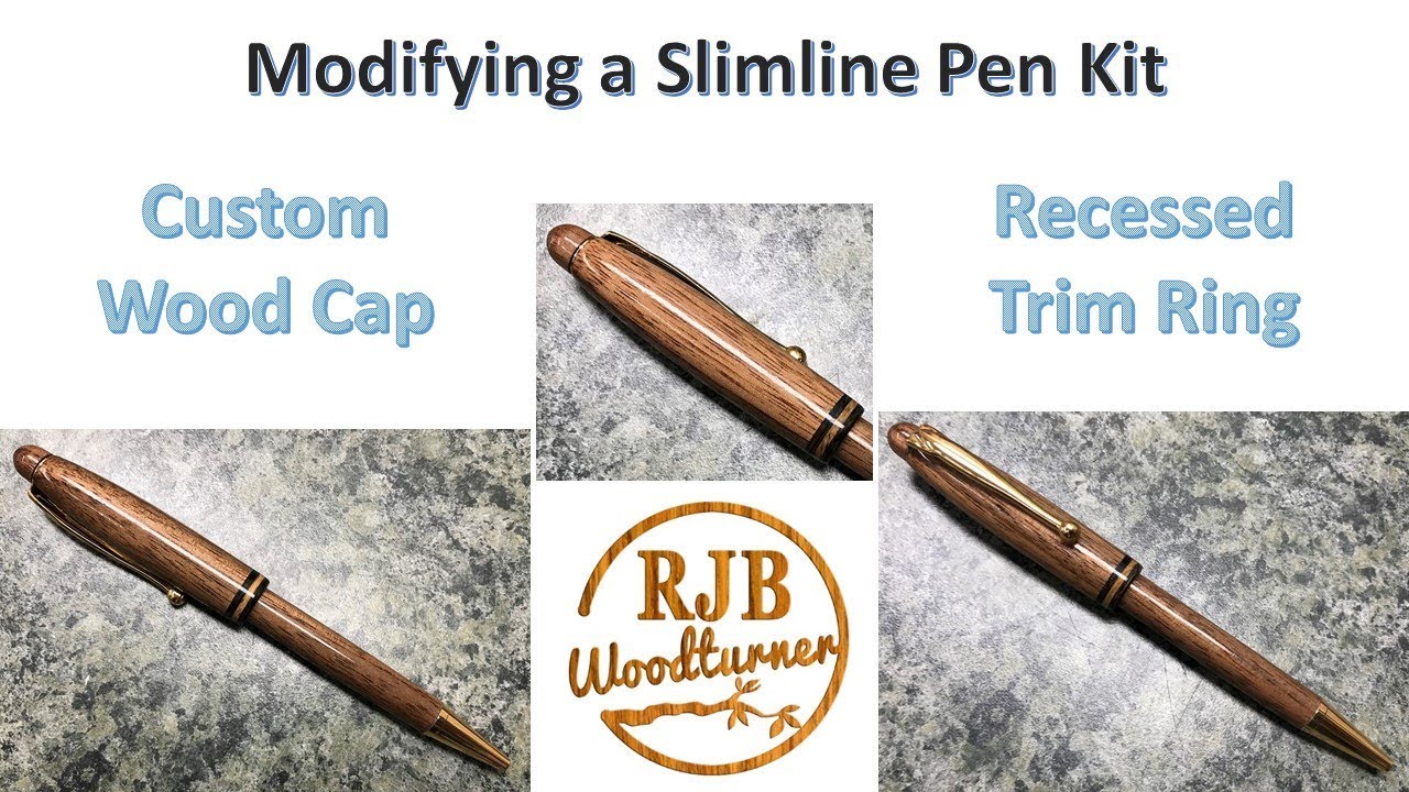 Modifying a Slimline Pen Kit