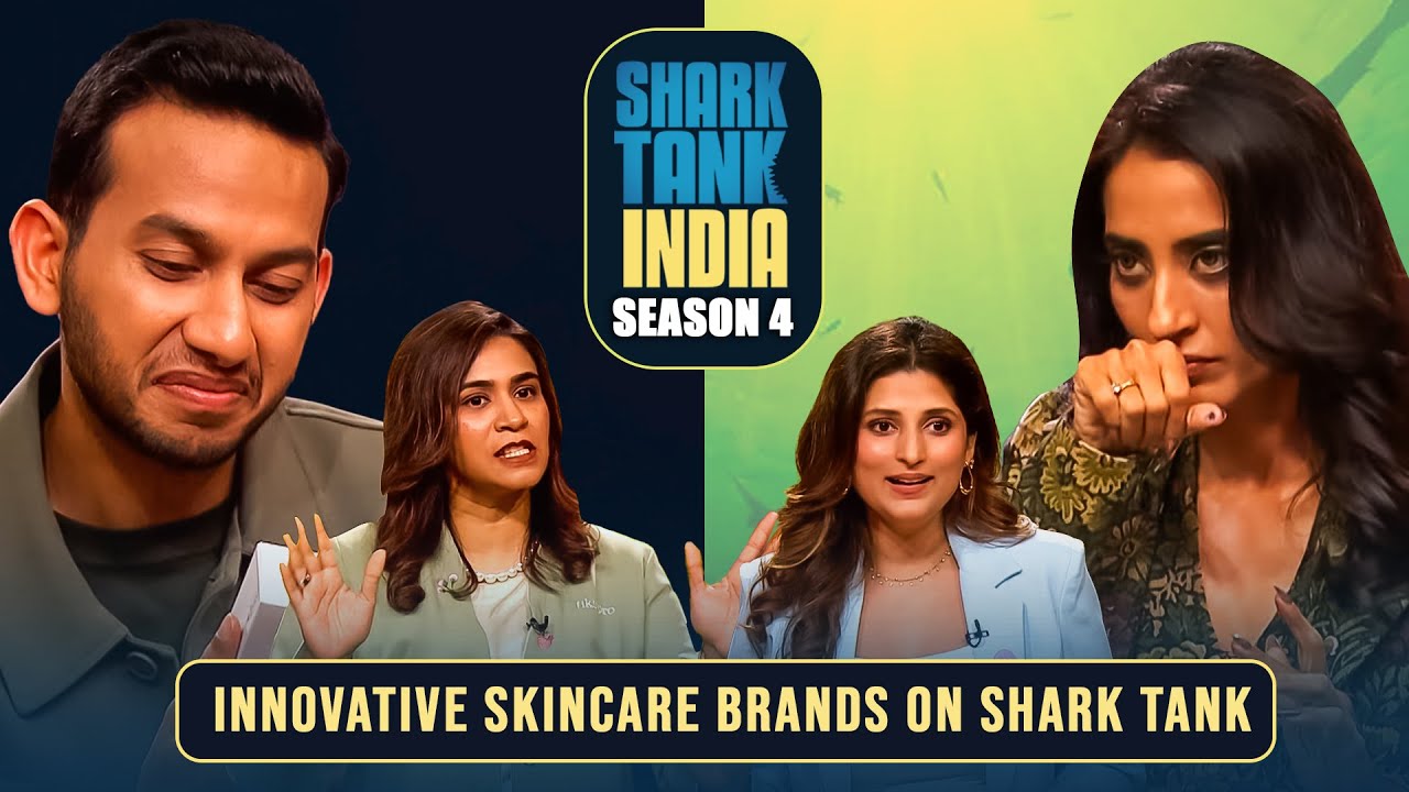क्या Skincare Brands को Sharks से मिलेगा बड़ा offer? | Shark Tank India S4 | Compilation