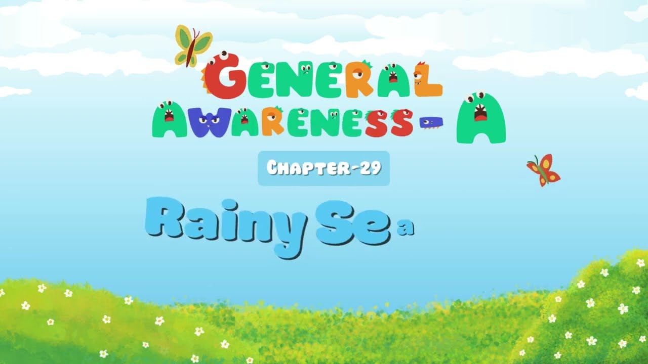 GENERAL AWARENESS-A | CH-29 : RAINY SEASONS