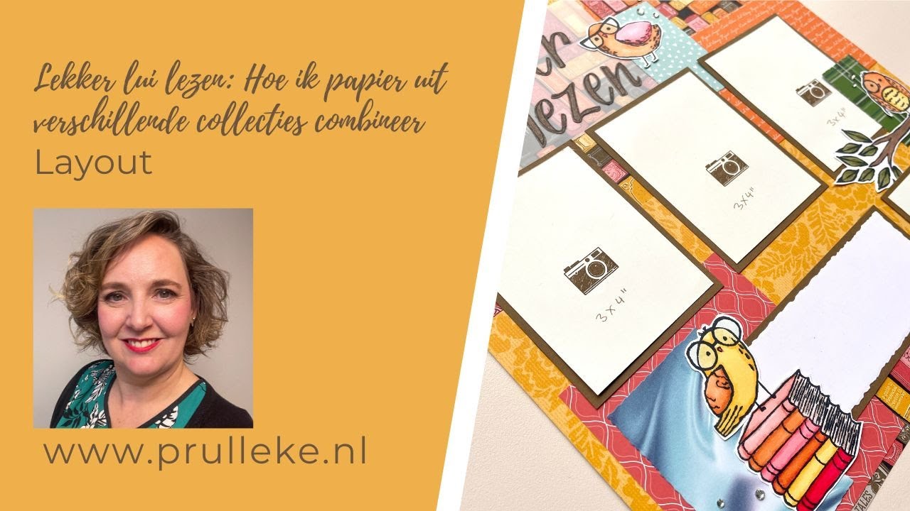 Lekker lui lezen: Hoe ik papier uit verschillende collecties combineer Layout