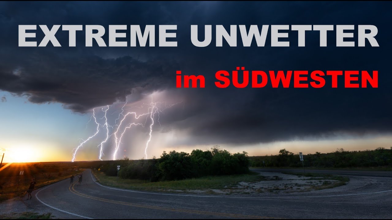 Superzelle im Süden / verbreitet wüten Unwetter