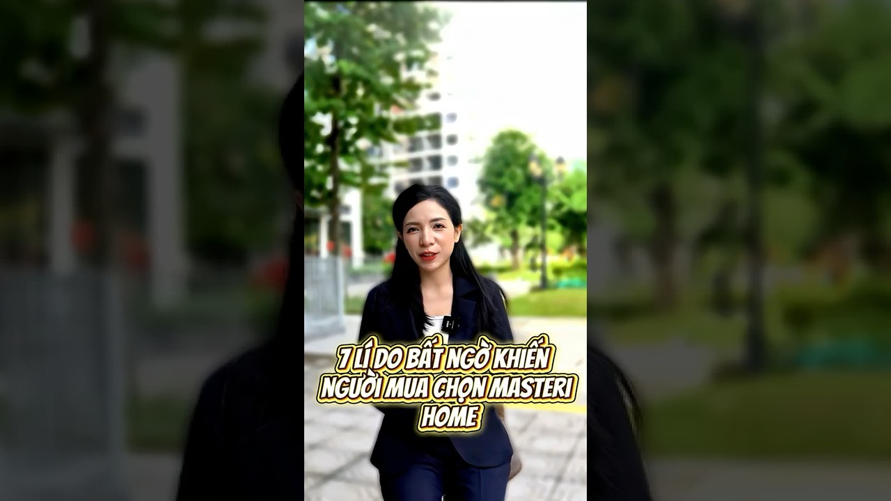 7 l&yacute; do lựa chọn nh&agrave; masterise home?