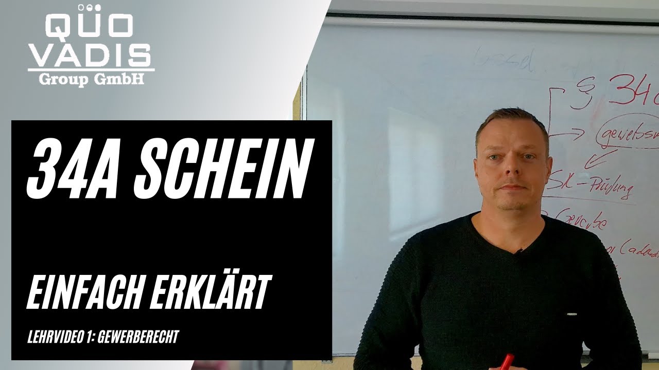 #Lernvideo 1 34a Schein: einfach erklärt von Mirko Evers - Thema: Gewerberecht