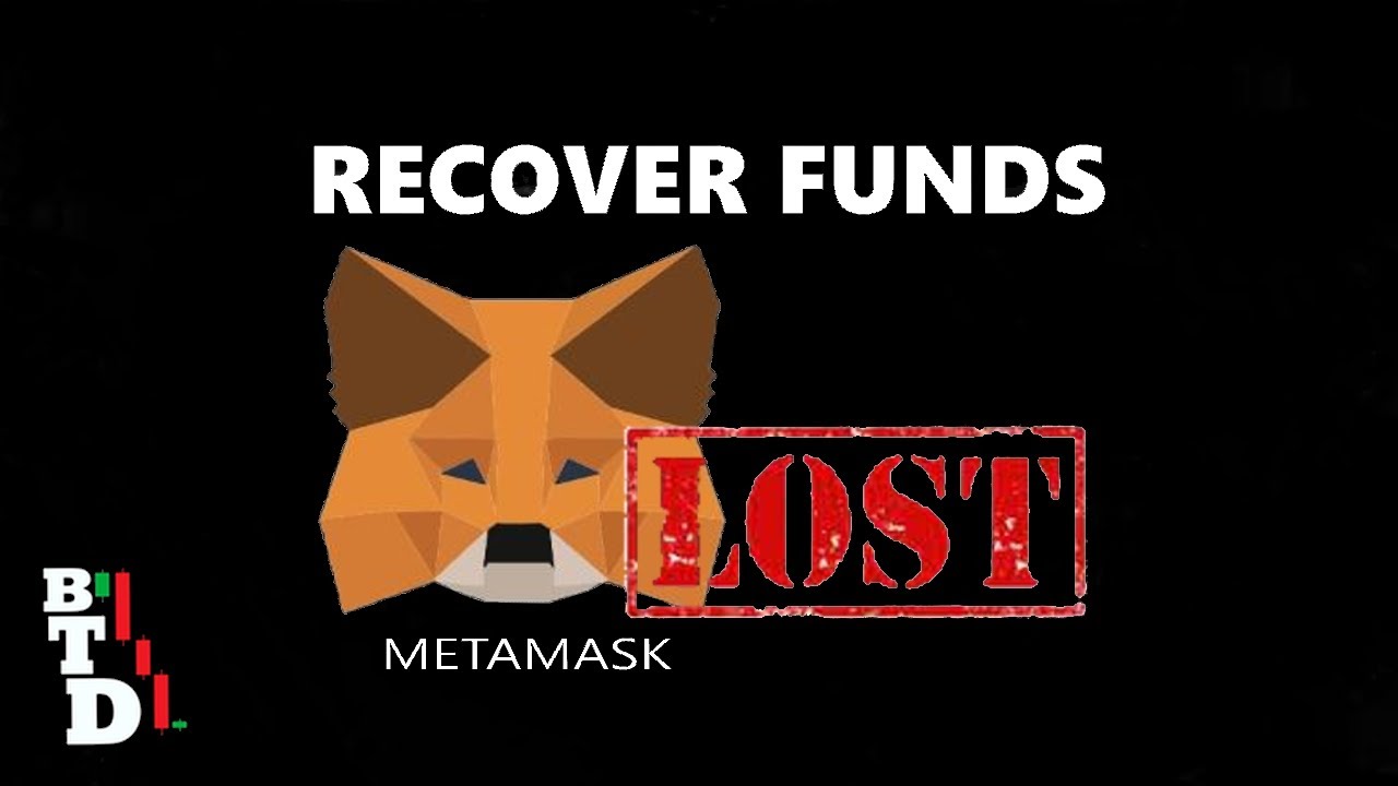 Restore Metamask Lost Funds