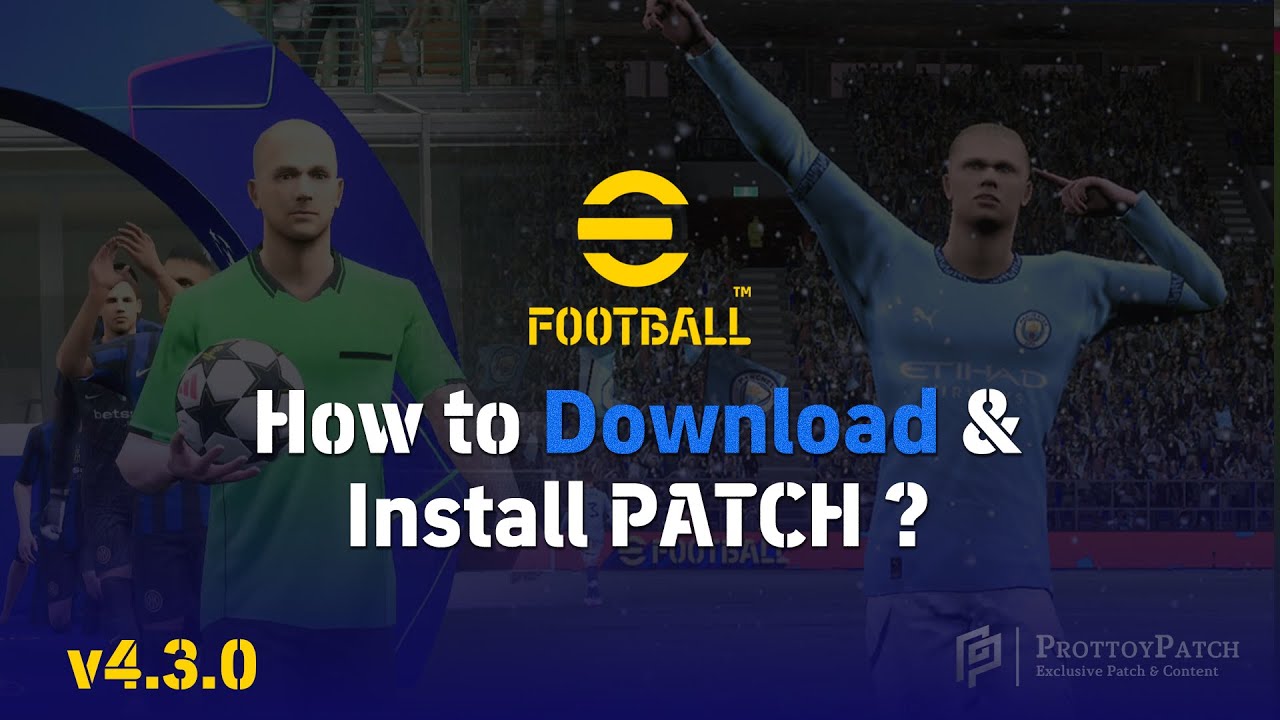 [ Руководство ] Как установить PATCH в eFootball 2025 Mobile 🛠️