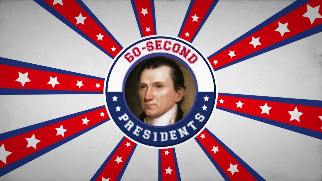 James Monroe | 60-Second Presidents | PBS