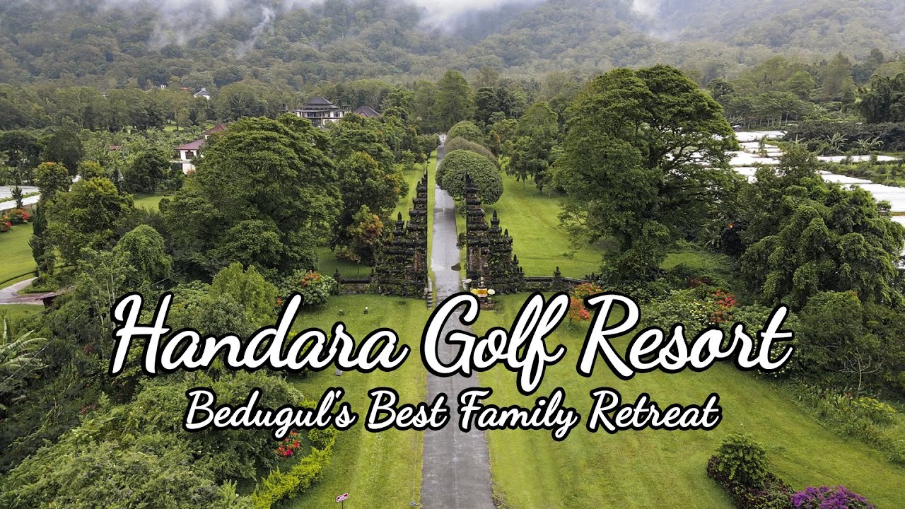 Bali Handara Golf Resort and it's Iconic Entrance Gate - Bedugul's Hidden Gem