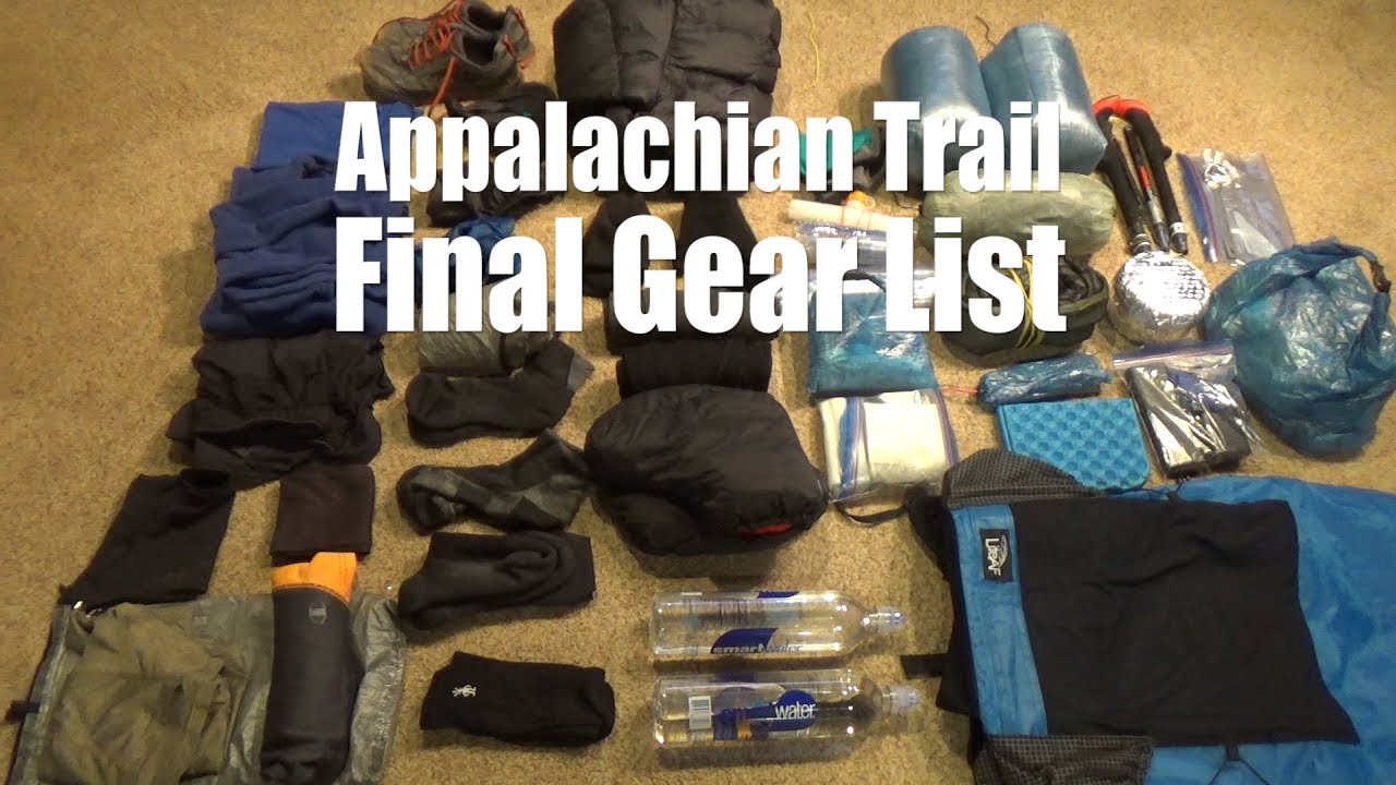 Pre Appalachian Trail Thru Hike - Final Gear Loadout