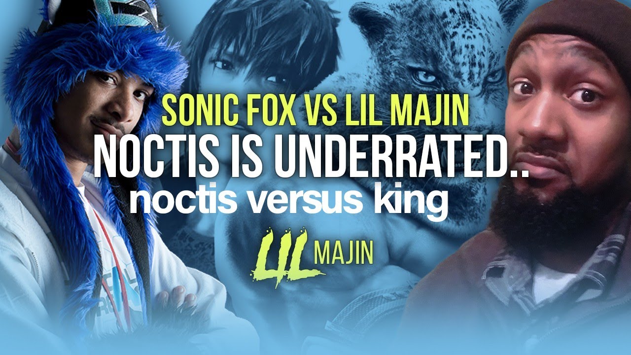 Lil Majin vs Sonic Fox! King vs Noctis!