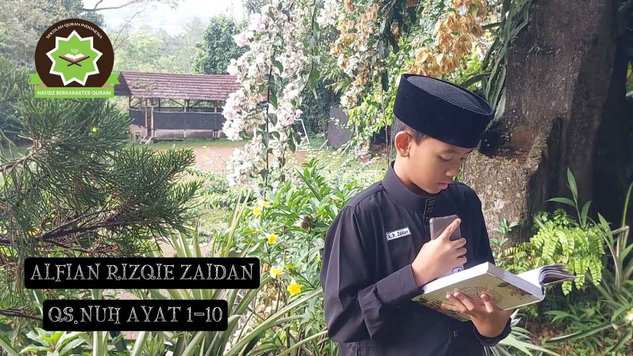 Tilawah Al Qur'an Santri Sekolah Qur'an Indonesia Alfian Rizqie Zaidan