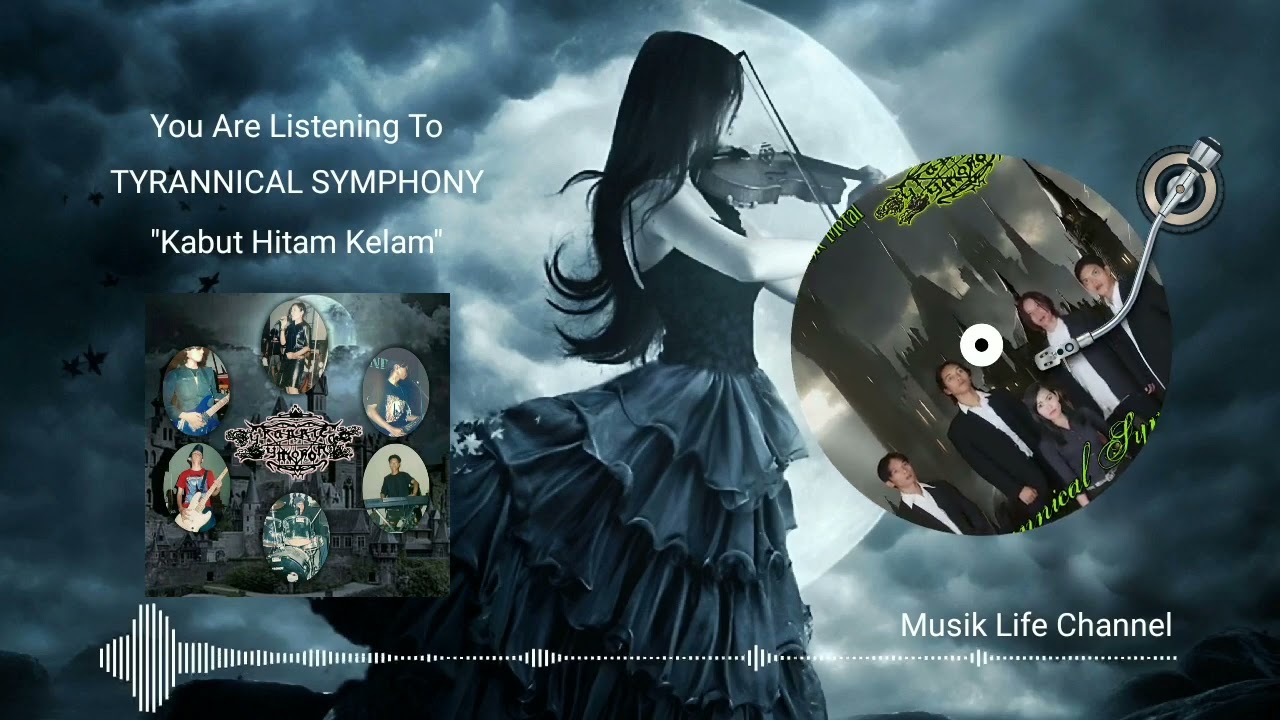 TYRANNICAL SYMPHONY - Kabut Hitam Kelam