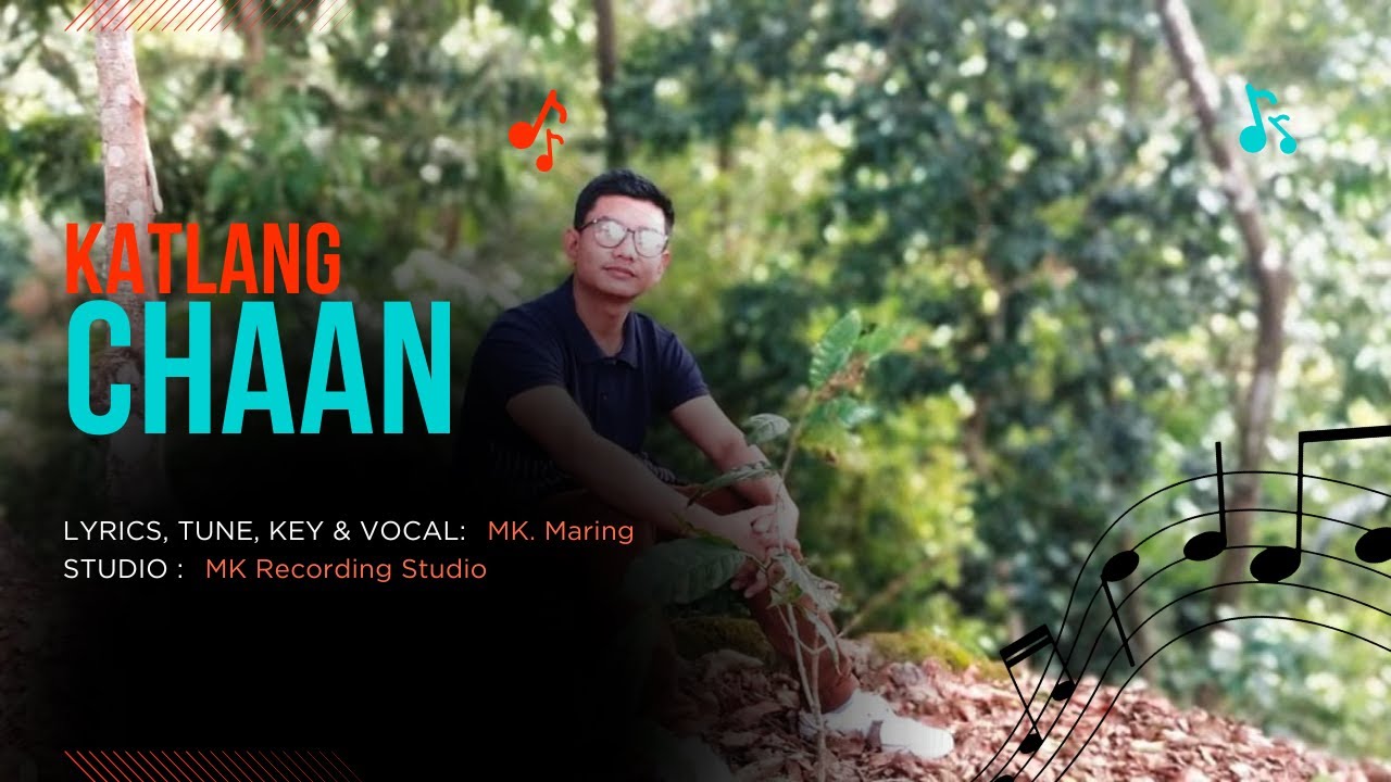 KATLANG CHAAN | MK MARING