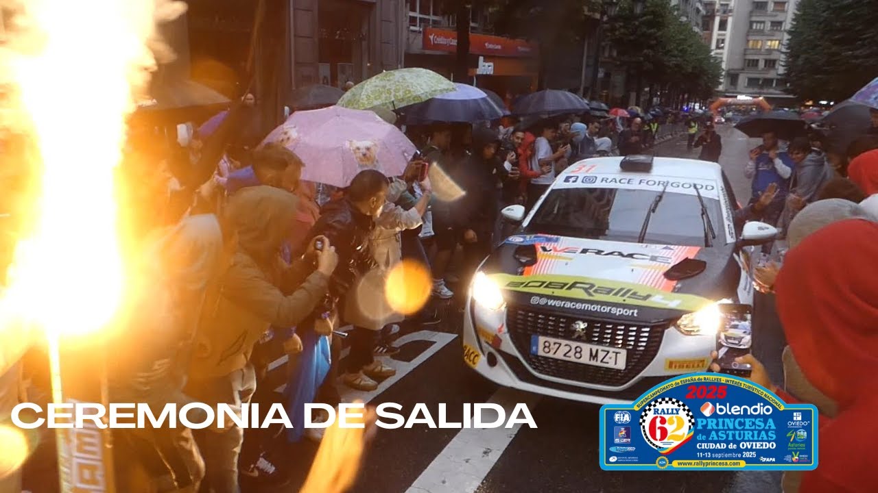 62º Rally Princesa de Asturias / Ceremonia de Salida / Leo Rodríguez