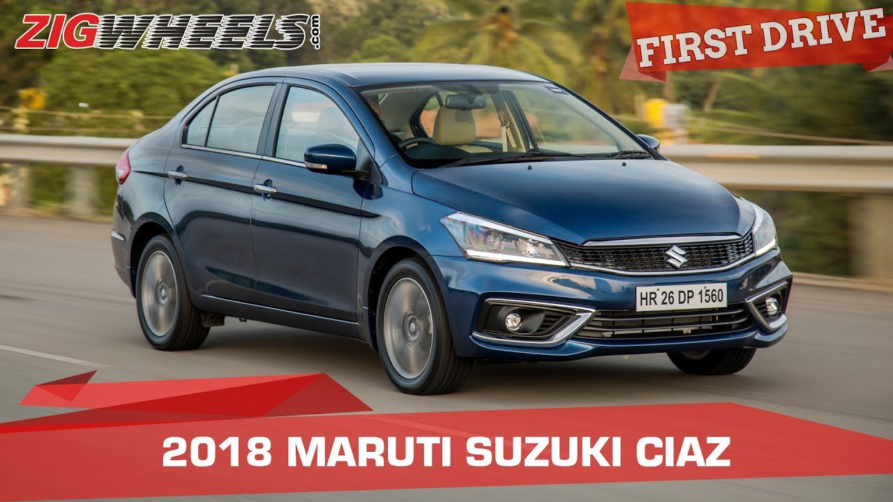 2018 Maruti Suzuki Ciaz Review AT & MT | Old Values, New Charm! | Zigwheels.com