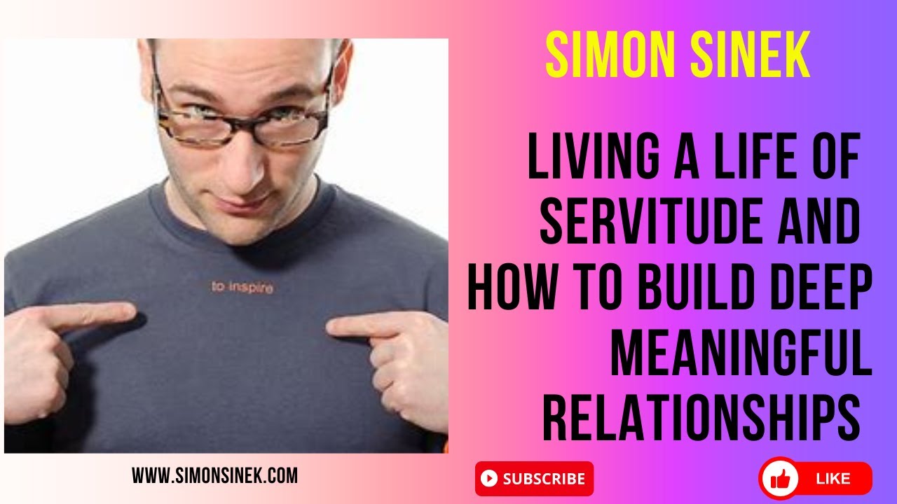 Inspirational Discussion on Deep Meaningful Relationships and Servitude