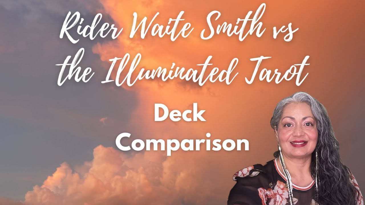 RWS vs the Illuminated Tarot -- Deck Comparison