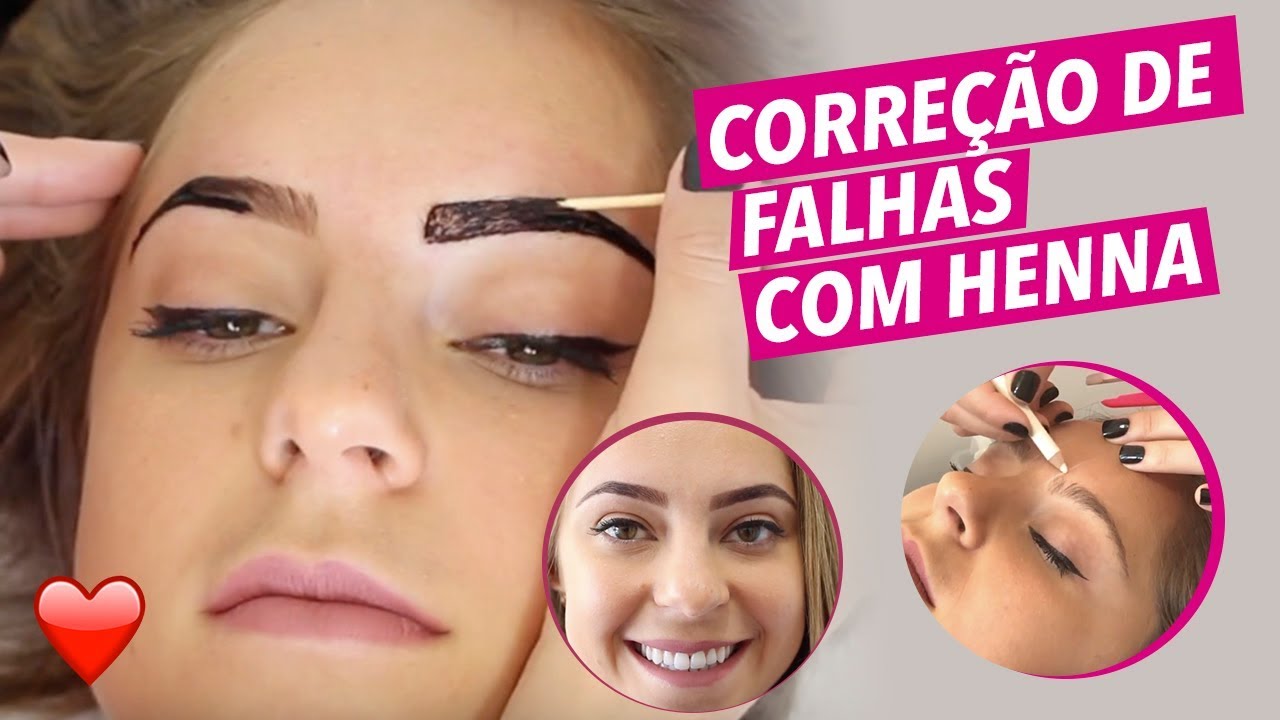 COMO CORRIGIR FALHAS NA SOBRANCELHA: Com henna! 🙏😱