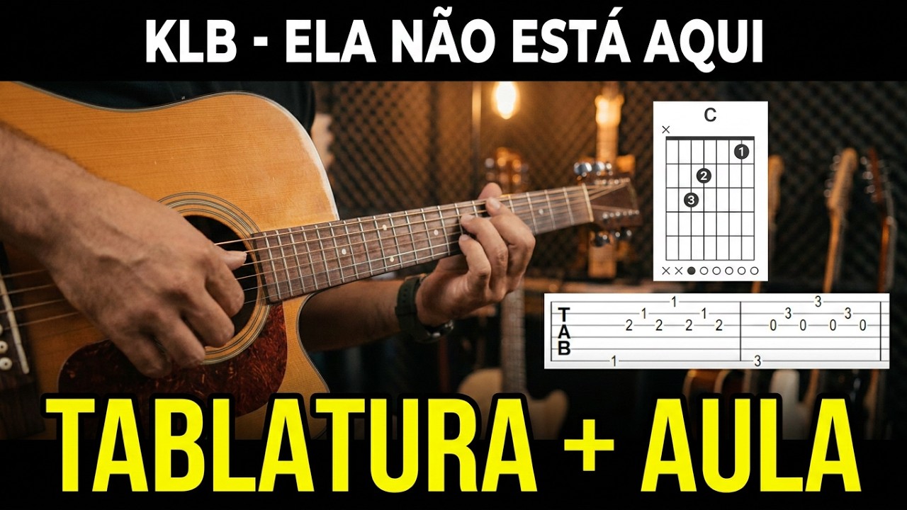 KLB ELA NÃO ESTÁ AQUI  🎸-  Como tocar  no violão ( aula de  violão )