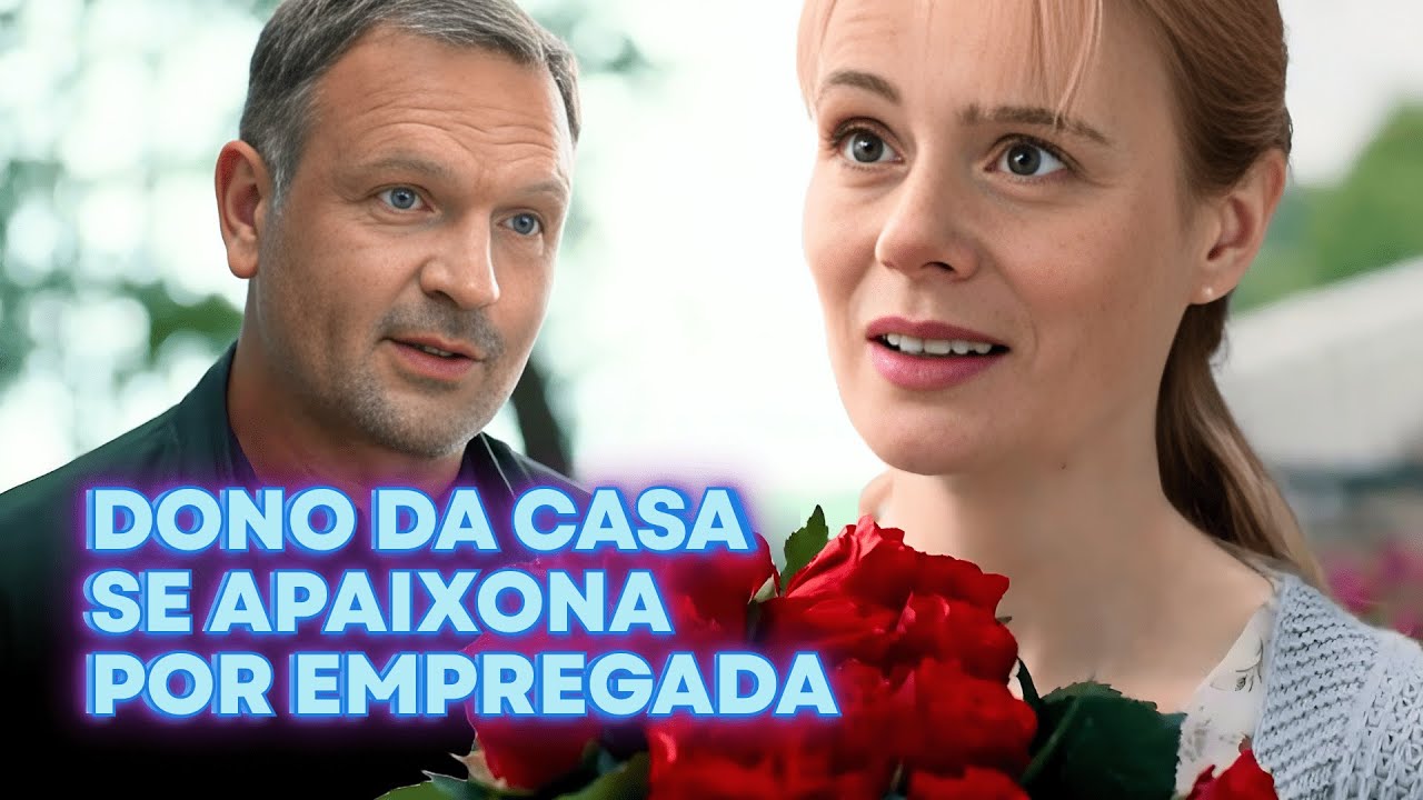 DONO DA CASA SE APAIXONA POR EMPREGADA | ENCONTRANDO O AMOR | FILME DE ROMANCE COMPLETO
