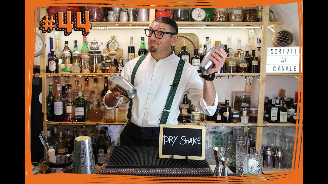 #44 ABC del Bartender - Cosa devi sapere sulla TECNICA DRY SHAKE per shakerare SENZA GHIACCIO