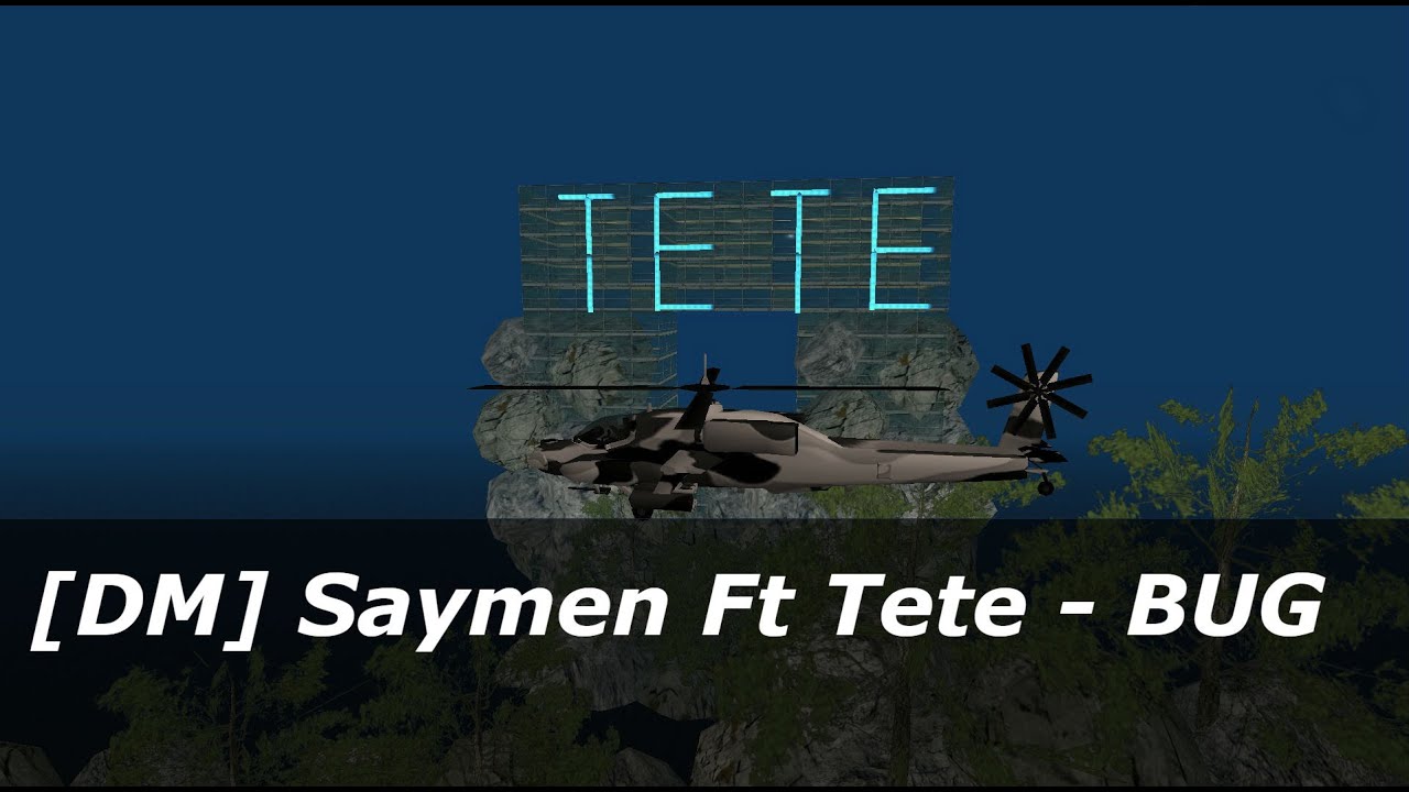 MTA [DM] Saymen Ft Tete - BUG