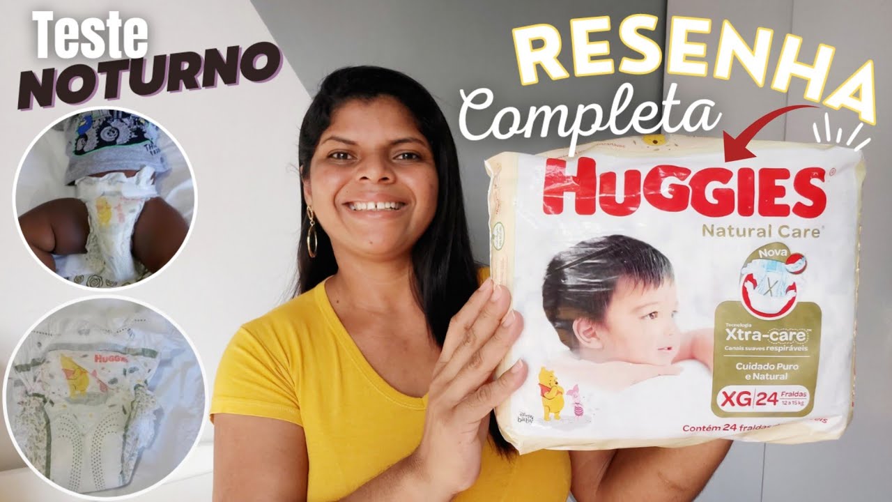 RESENHA COMPLETA DA FRALDA HUGGIES NATURAL CARE