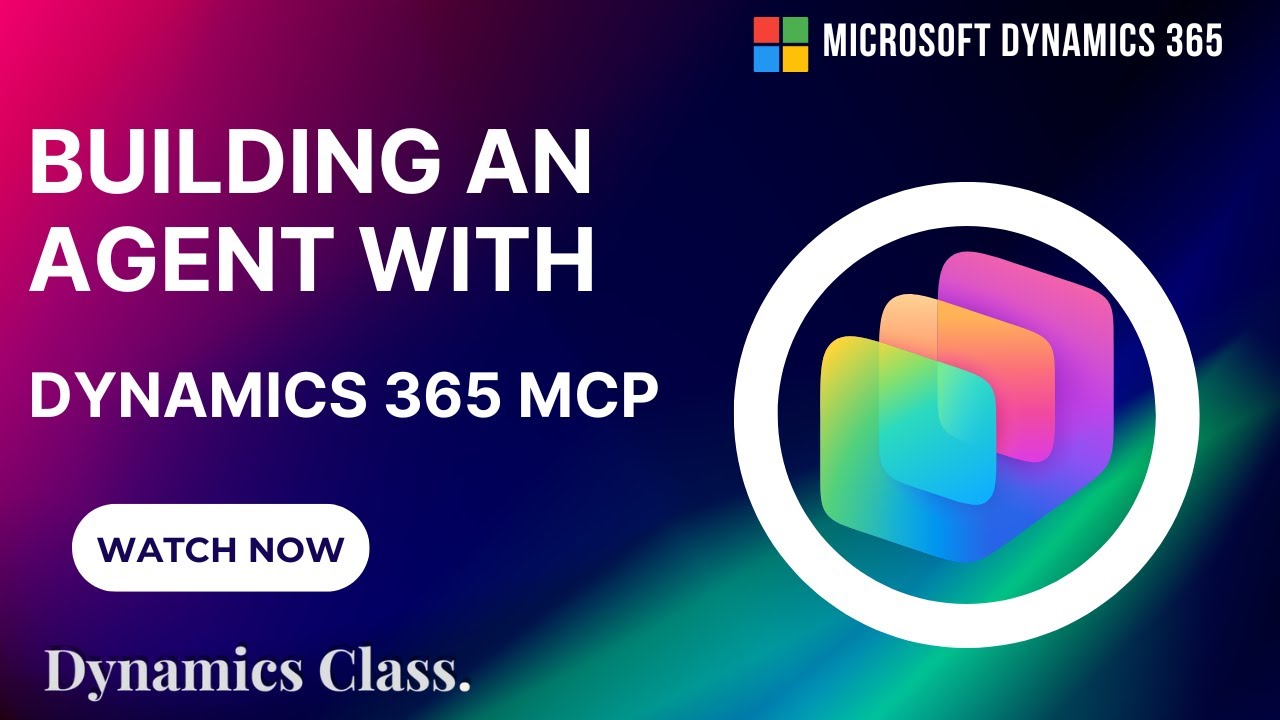 Часть 15: Создание агента с использованием Dynamics 365 ERP MCP