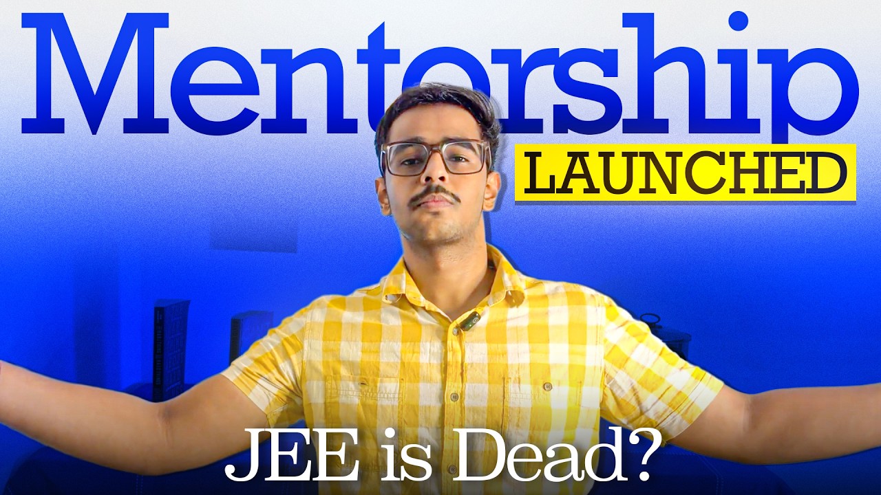 How to Crack IIT with The JEEsociety Mentorship Program? (Final Hope)