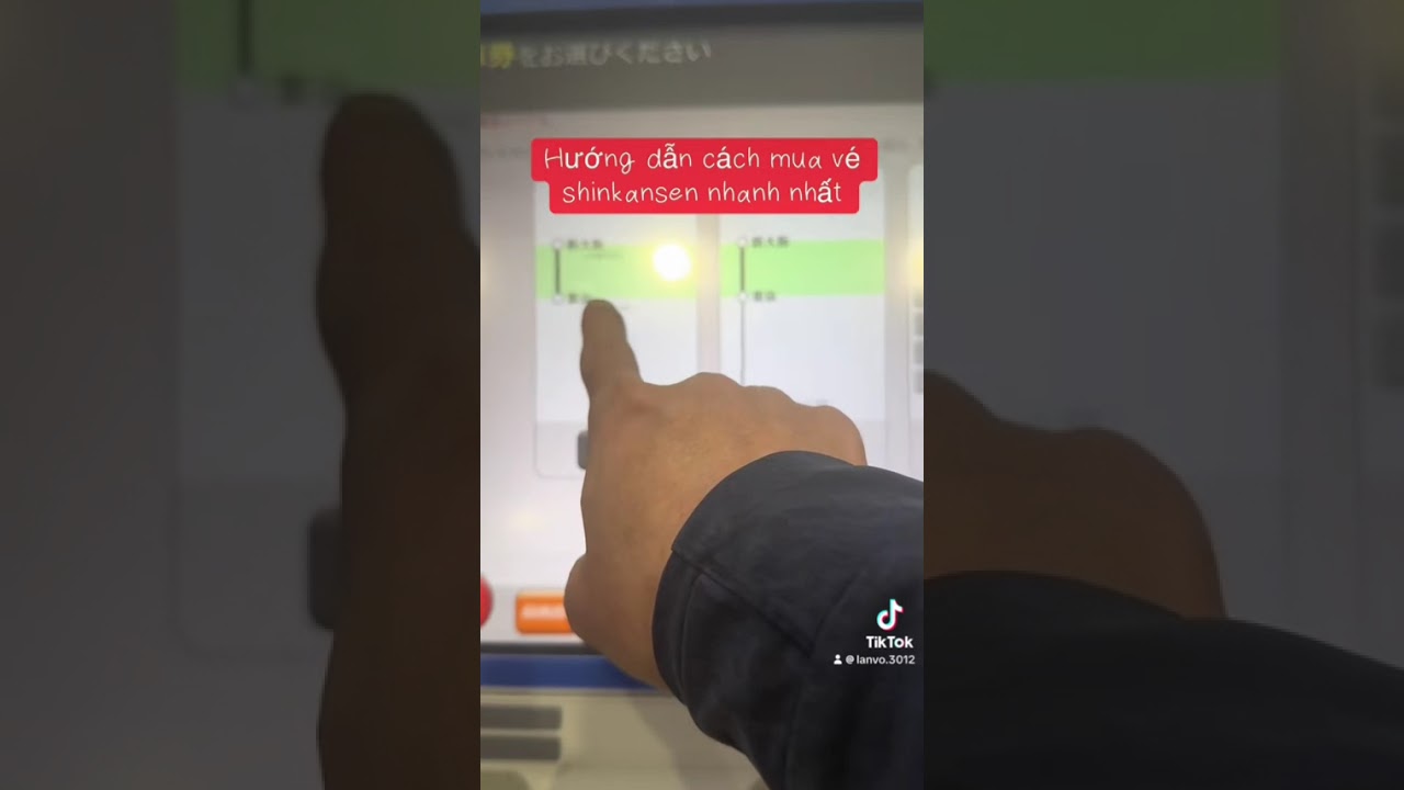 Cách mua vé shinkansen nhanh nhất