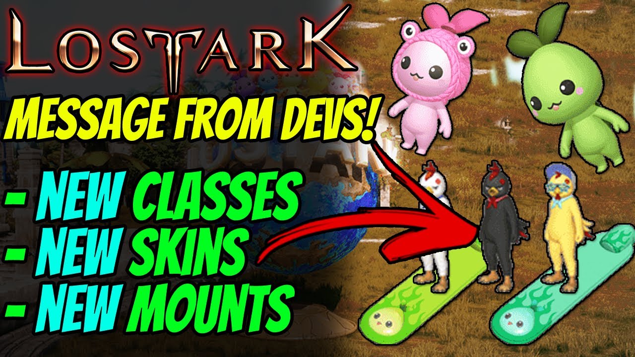 LOST ARK - Message from DEVELOPER - NEW Content, Classes, Skins & Honing Changes