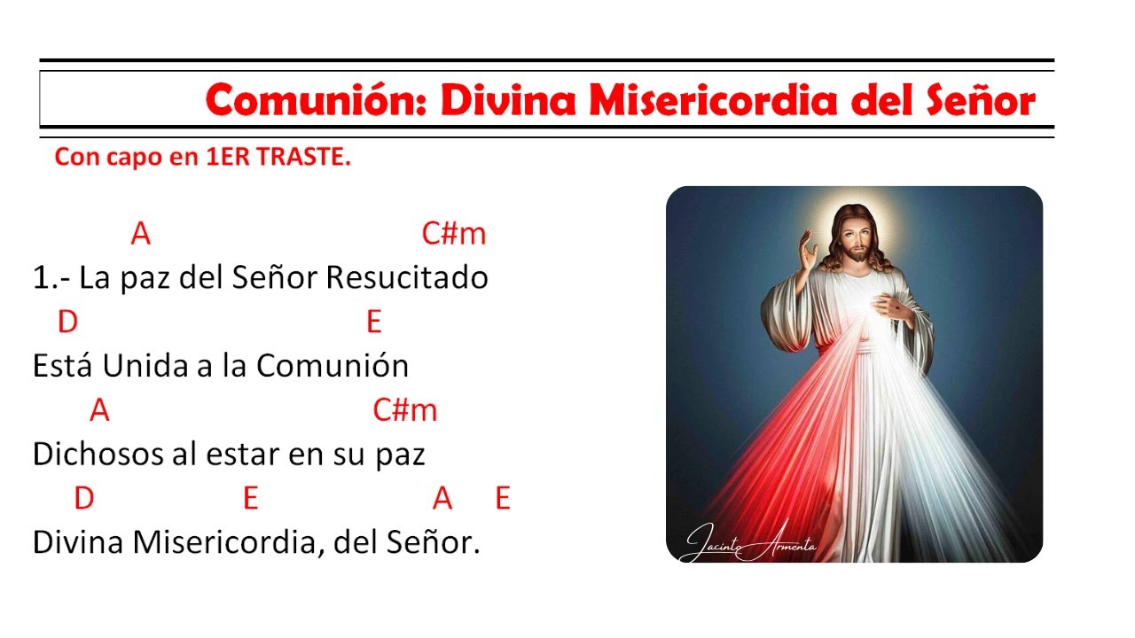 Comunión: Divina Misericordia del Señor / 2do Domingo Pascua / Jacinto Armenta