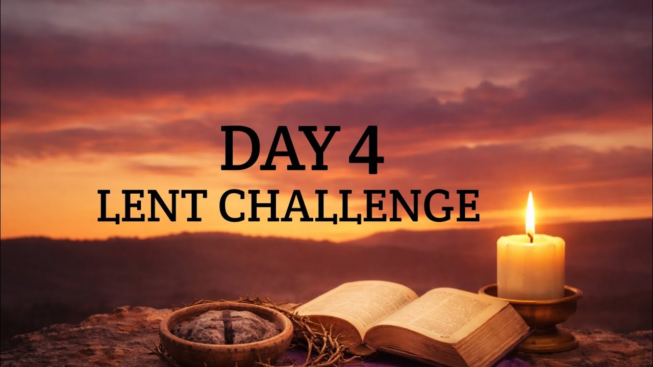 DAY 4 - PURITY OF HEART