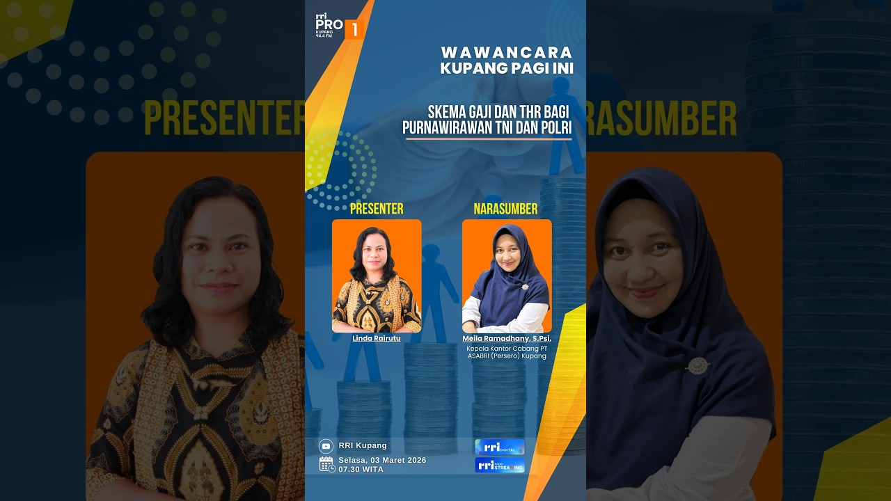 [LIVE] SKEMA GAJI DAN THR BAGI PURNAWIRAWAN TNI DAN POLRI | RRI KUPANG