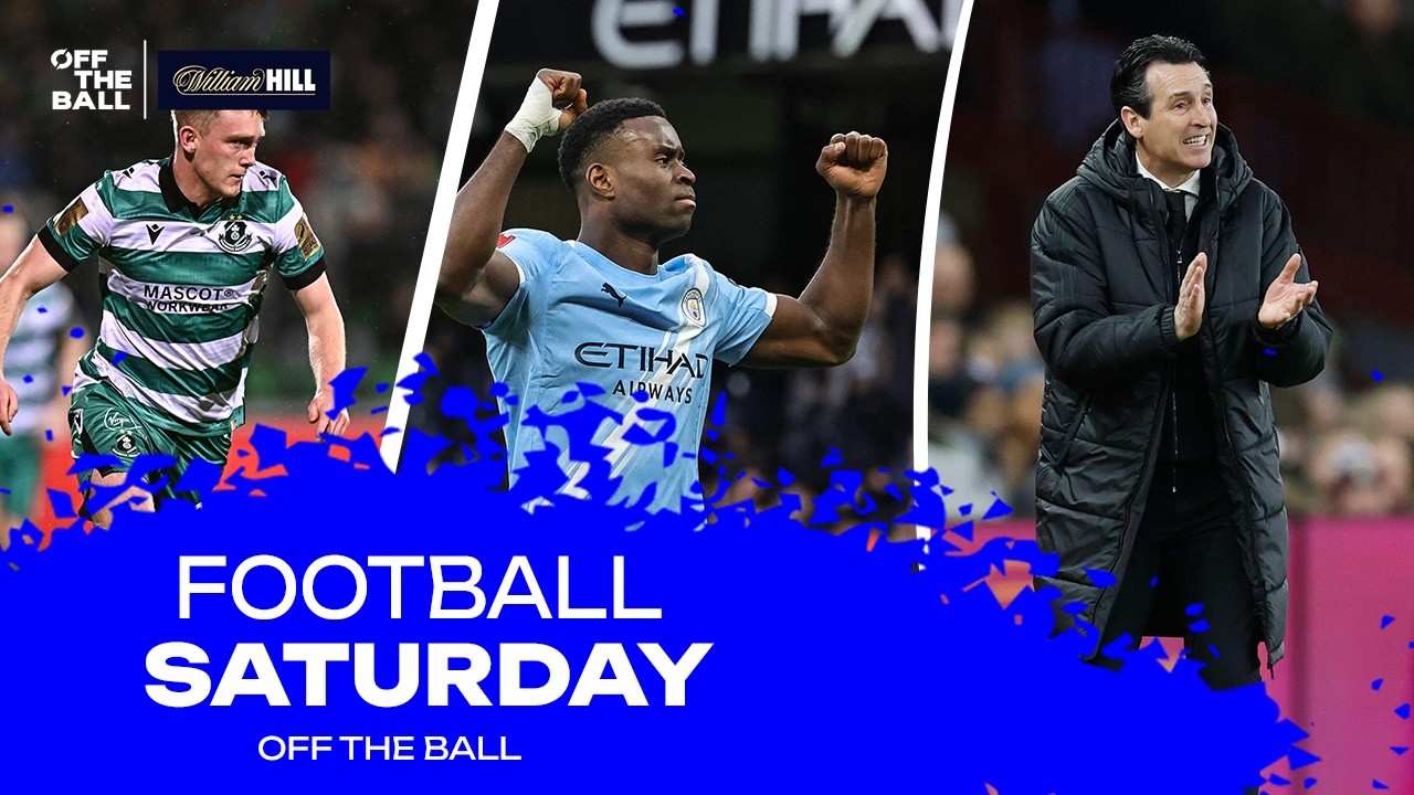 FOOTBALL SATURDAY: Villa, City look to close in on Arsenal | LOI Round-Up | OFF THE BALL