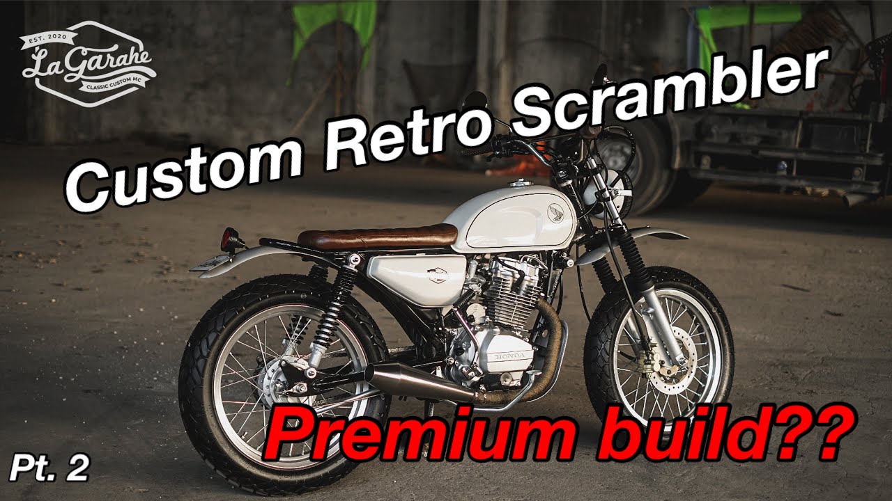 Custom Retro Scrambler / Part 2 / La Garahe Motorcycles