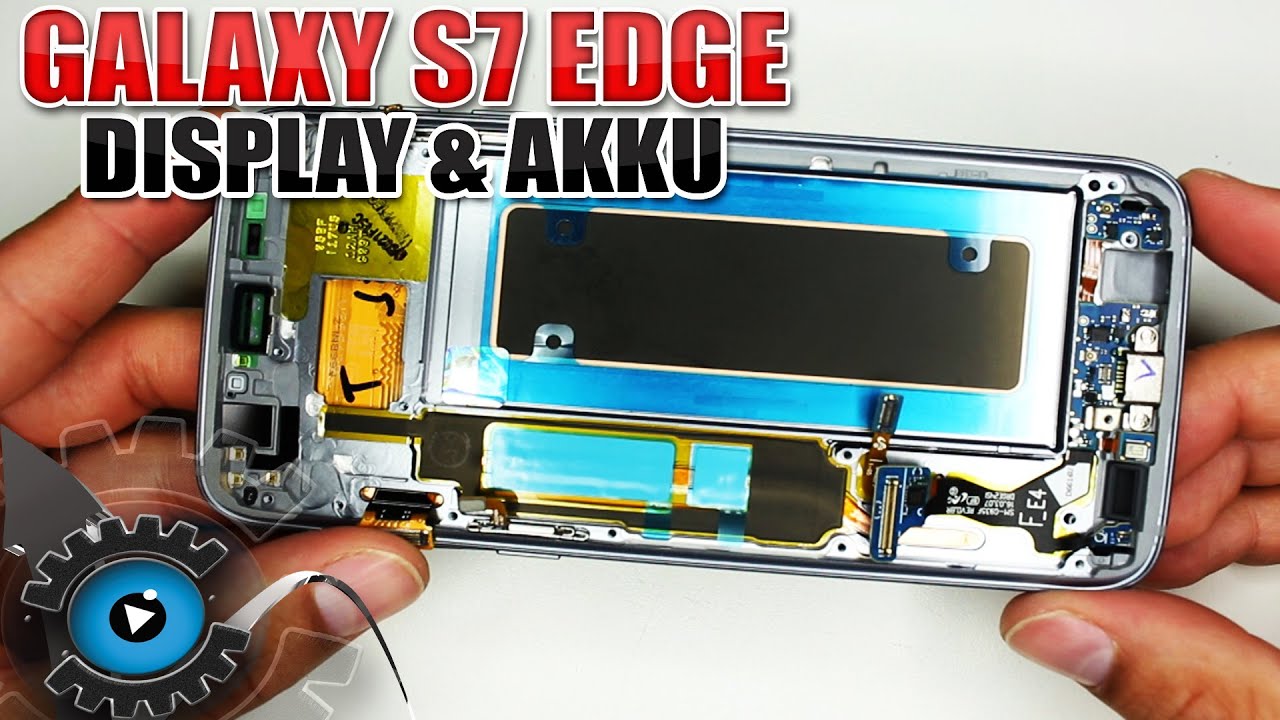 Samsung Galaxy S7 Edge Display & Akku & Backcover Wechseln Tauschen Reparieren [Deutsch/German]