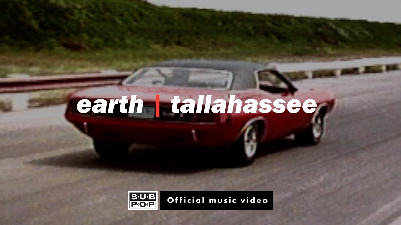 Earth - Tallahassee [OFFICIAL VIDEO]
