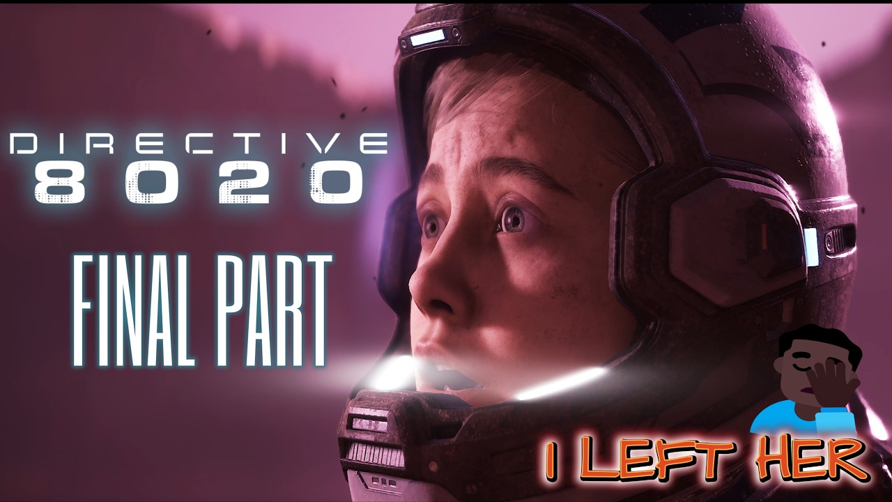 ДИРЕКТИВА 8020 | Заключительная часть прохождения (Я НЕ ЗНАЛ!)
