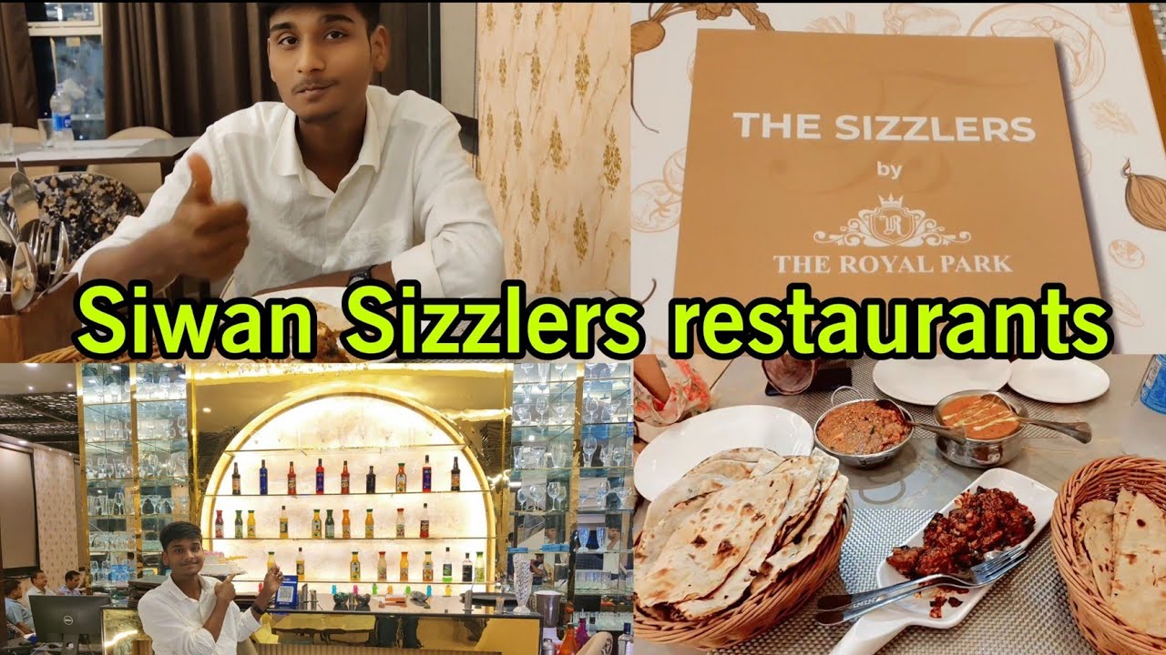 The Royal Park Restaurants In Siwan सीवान का सबसे अच्छा रेस्टोरेंट starting Rate Only 99😱